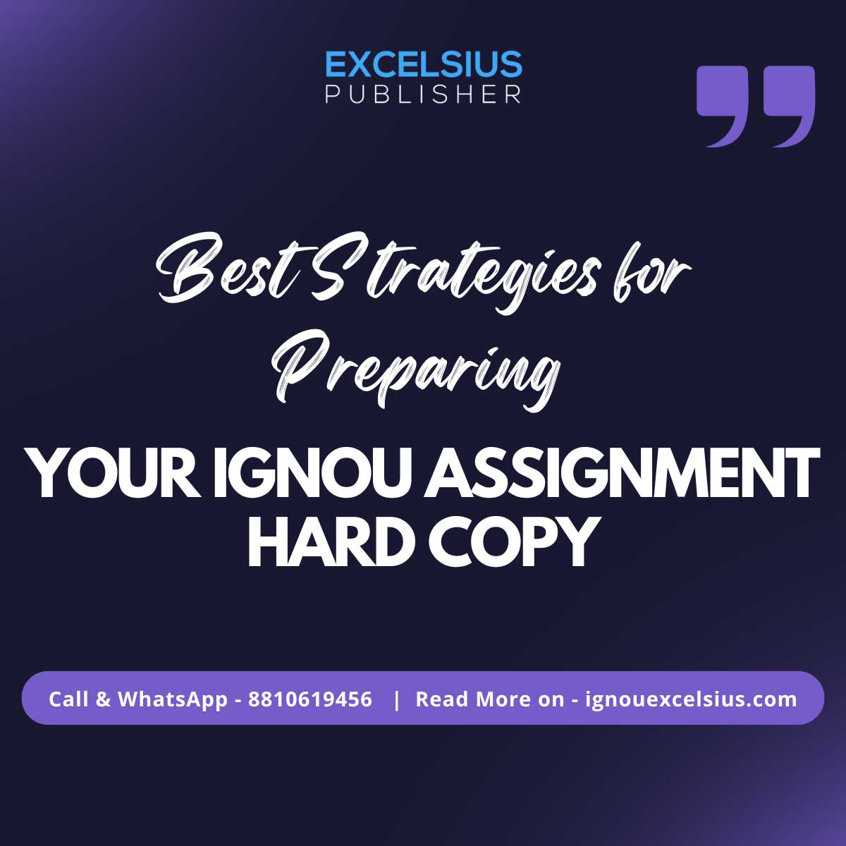 Best Strategies for Preparing Your IGNOU Assignment Hard Copy