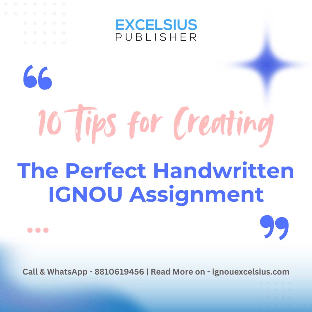 10 Tips for Creating the Perfect Handwritten IGNOU Assignment